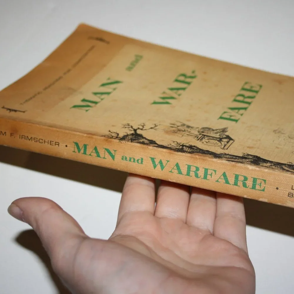 Man And Warfare: Thematic Readings For Competition Irmscher, William Bb